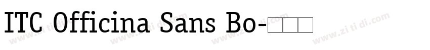 ITC Officina Sans Bo字体转换